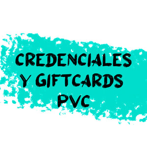 Credenciales y Giftcards PVC