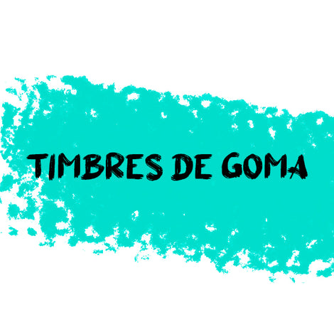 Timbres de Goma